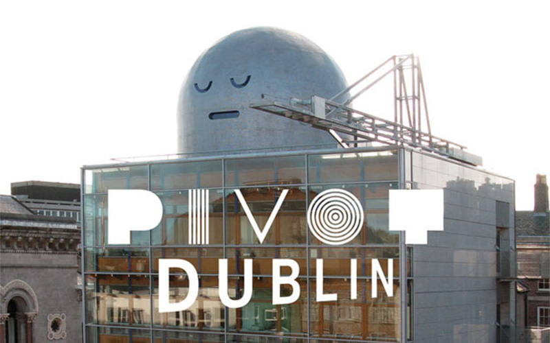 5 Minutes With Pivot Dublin