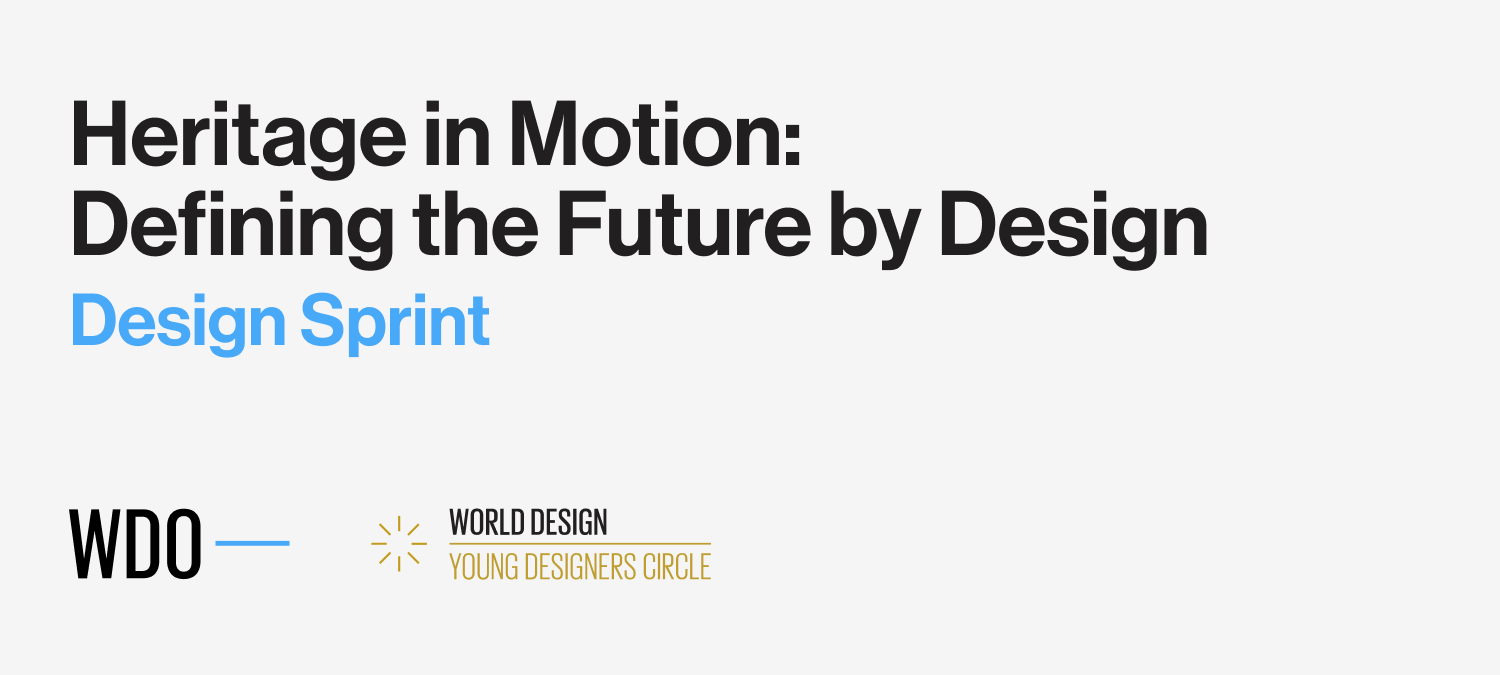 WDO launches international design sprint: Heritage in Motion: Defining the Future by Design