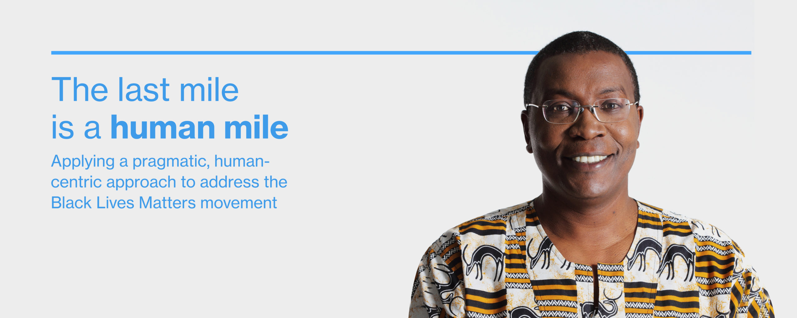 THE LAST MILE IS A HUMAN MILE